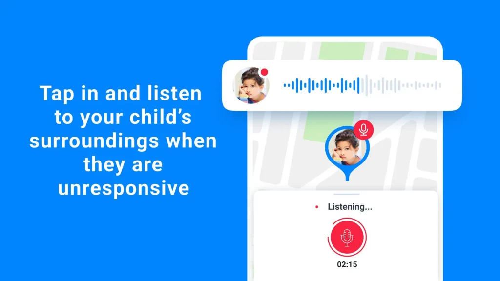 you can listen your child's surroundings when they are unresponsive in Find My Kids app